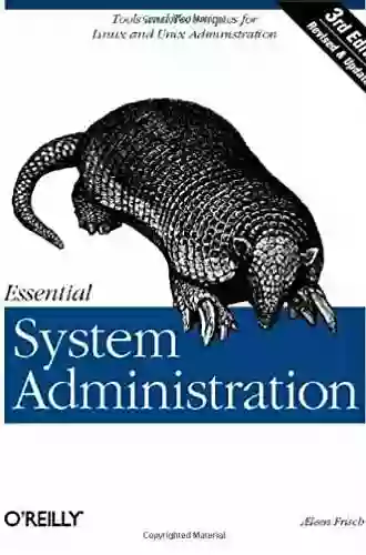 Essential System Administration: Tools And Techniques For Linux And Unix Administration