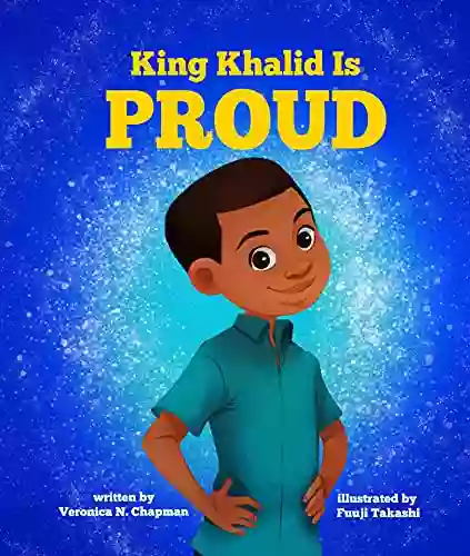 King Khalid Is PROUD: Encouraging Confidence And Creativity In Children