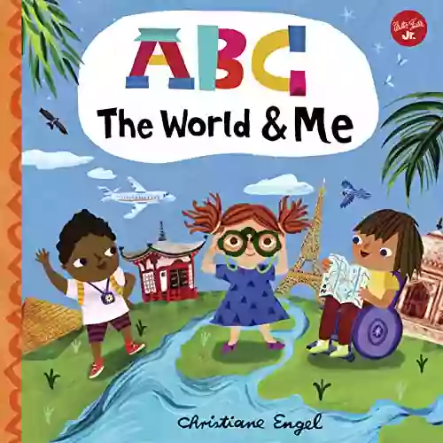 ABC For Me: ABC The World Me