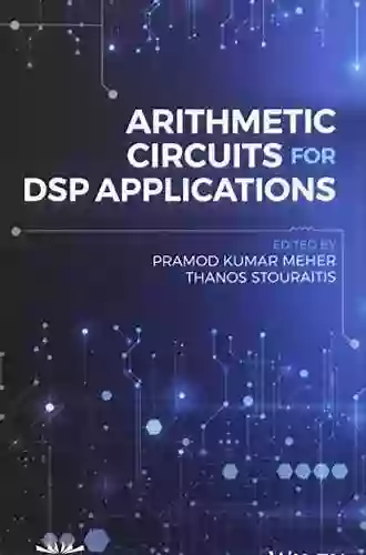 Arithmetic Circuits For DSP Applications