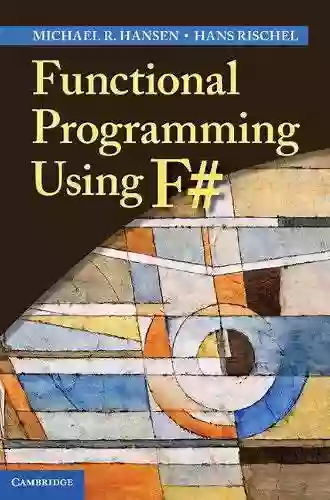 Functional Programming Using F# Michael R Hansen