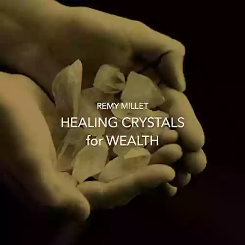 Healing Crystals For Wealth (Short Meditation Scripts)