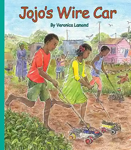 Jojo S Wire Car Veronica Lamond