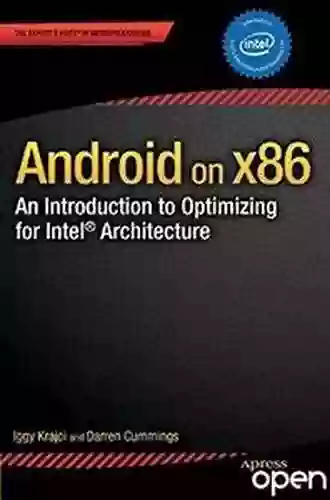 Android On X86: An Introduction To Optimizing For Intel Architecture