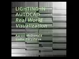 Lighting In AutoCAD: Real World Visualization