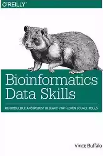 Bioinformatics Data Skills: Reproducible And Robust Research With Open Source Tools