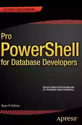 Pro PowerShell For Database Developers