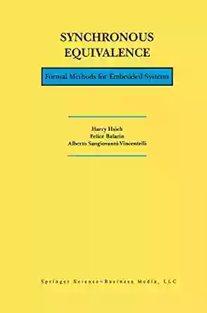 Synchronous Equivalence: Formal Methods For Embedded Systems