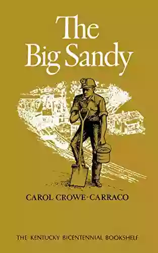 The Big Sandy (Kentucky Bicentennial Bookshelf)