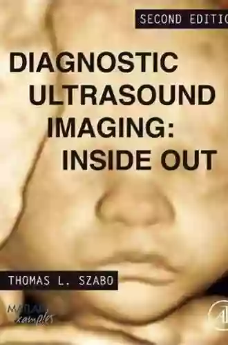 Diagnostic Ultrasound Imaging: Inside Out (Biomedical Engineering)