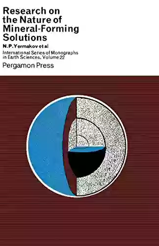 Research On The Nature Of Mineral Forming Solutions: With Special Reference To Data From Fluid Inclusions