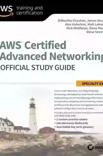 AWS Certified Advanced Networking Official Study Guide: Specialty Exam