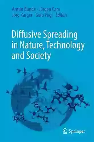 Diffusive Spreading In Nature Technology And Society