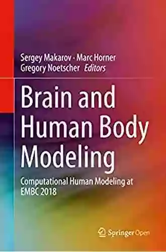 Brain And Human Body Modeling: Computational Human Modeling At EMBC 2018