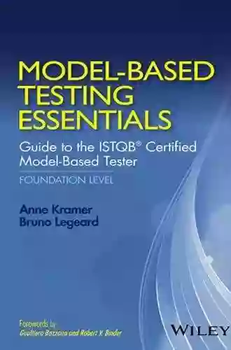 Model Based Testing Essentials Guide To The ISTQB Certified Model Based Tester: Foundation Level