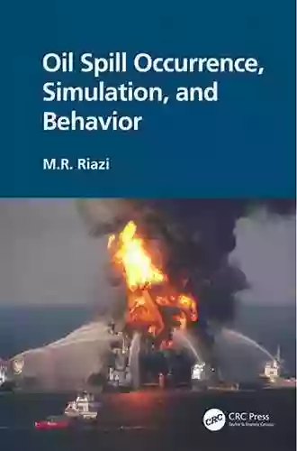 Oil Spill Occurrence Simulation And Behavior (Fuels And Petrochemicals)