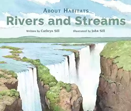 About Habitats: Rivers And Streams