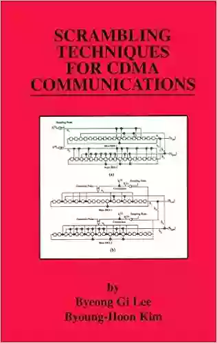 Scrambling Techniques For CDMA Communications (The Springer International In Engineering And Computer Science 624)