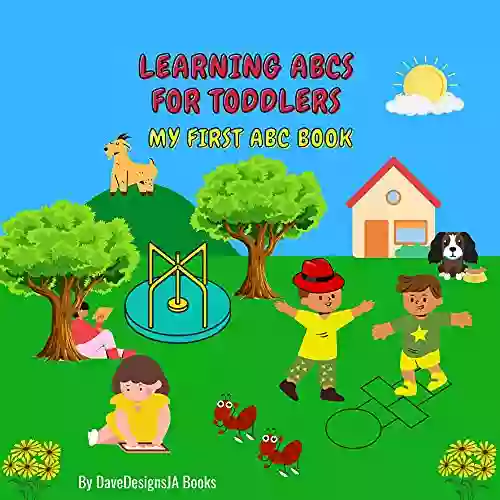 Learning ABCs For Toddlers: Colorful Picture Book: Alphabet For Toddlers 1 4