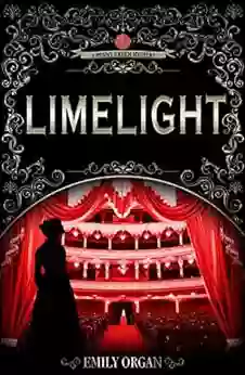 Limelight: A Victorian Murder Mystery (Penny Green 1) (Penny Green Victorian Mystery Series)