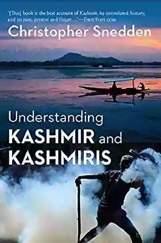 Understanding Kashmir And Kashmiris Christopher Snedden