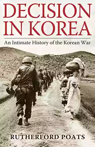 Decision In Korea Rutherford M Poats