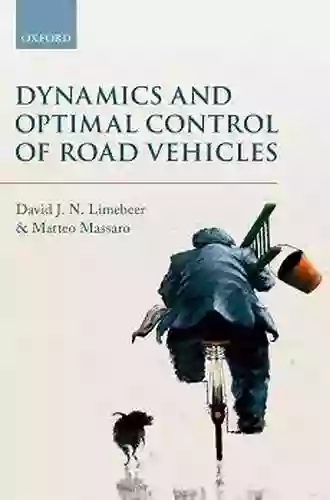 Dynamics And Optimal Control Of Road Vehicles