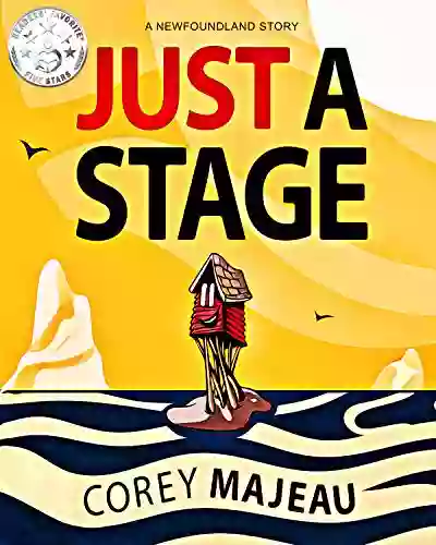 Just A Stage: A Newfoundland Story