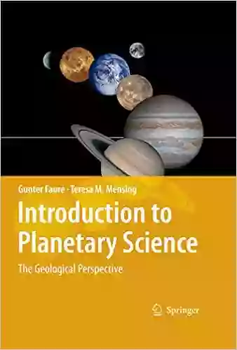 Introduction To Planetary Science: The Geological Perspective