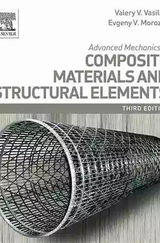 Advanced Mechanics Of Composite Materials And Structural Elements