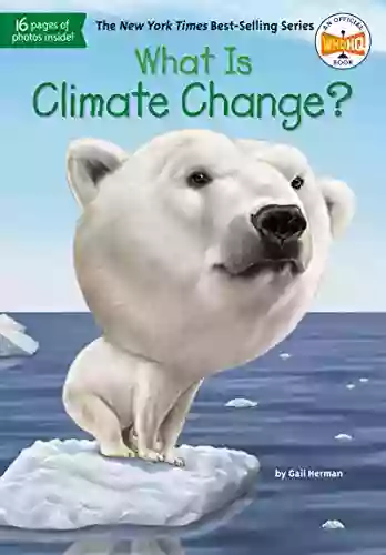 What Is Climate Change? (What Was?)