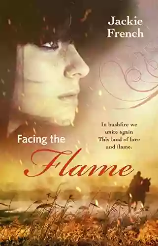 Facing The Flame (The Matilda Saga #7)