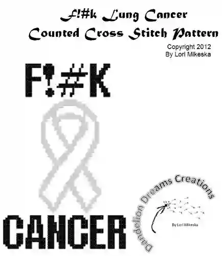 F #K Lung Cancer Awareness Ribbon Counted Cross Stitch Pattern