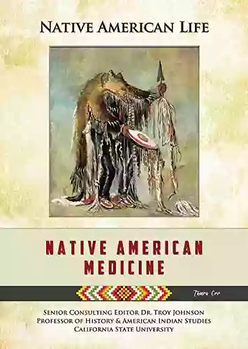 Native American Medicine (Native American Life)