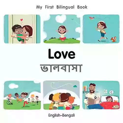 My First Bilingual Love (English Bengali)