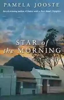 Star Of The Morning Pamela Jooste