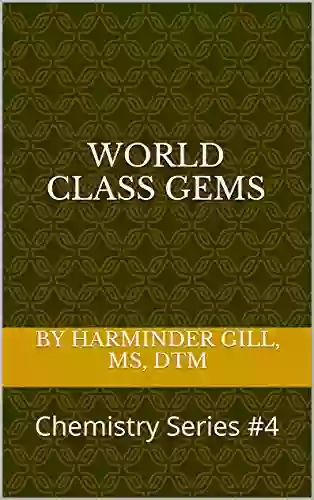 World Class Gems: Chemistry #4