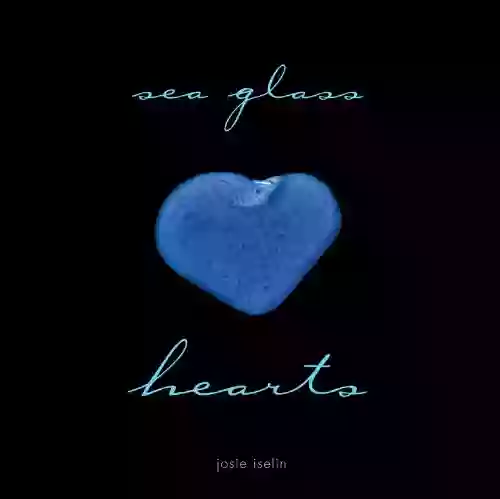 Sea Glass Hearts Josie Iselin