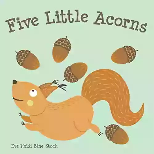 Five Little Acorns Eve Heidi Bine Stock