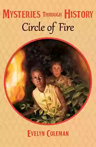 Circle Of Fire (Mysteries Through History 14)