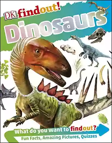 DKfindout Dinosaurs DK