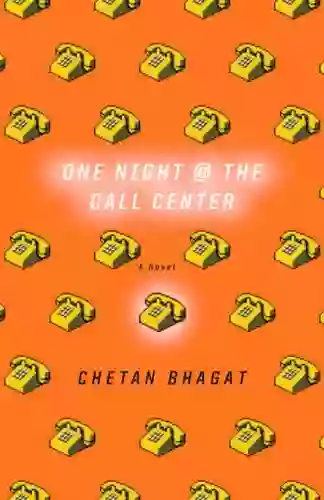 One Night At The Call Center: A Novel