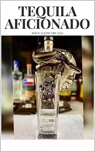 Tequila Aficionado Magazine January 2022 Lisa Pietsch