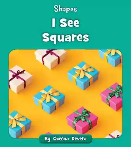 I See Squares (Shapes) Jenny Chan