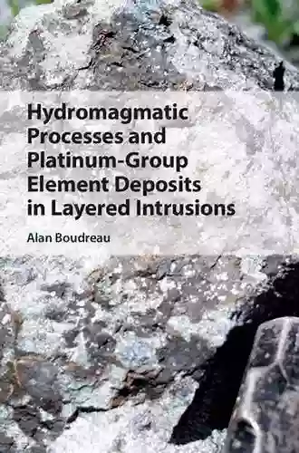 Hydromagmatic Processes and Platinum Group Element Deposits in Layered Intrusions