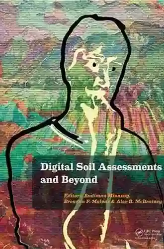 Digital Soil Assessments And Beyond: Proceedings Of The 5th Global Workshop On Digital Soil Mapping 2012 Sydney Australia