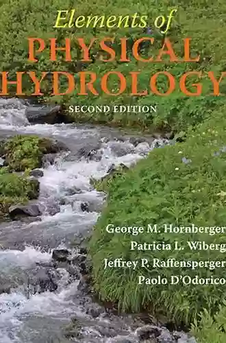 Elements of Physical Hydrology George M Hornberger