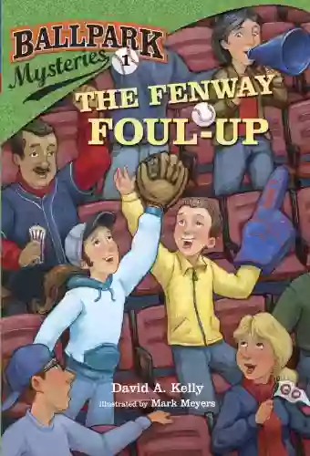 Ballpark Mysteries #1: The Fenway Foul Up