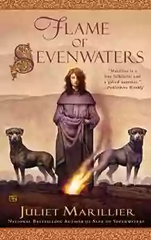 Flame of Sevenwaters (The Sevenwaters 6)