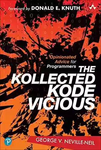 The Kollected Kode Vicious George V Neville Neil